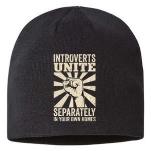 Antisocial Introverts Unite Separately In Your Own Homes Premium Sustainable Beanie