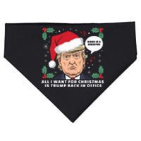 All I Want For Christmas Is Trump Back In Office Funny USA-Made Doggie Bandana