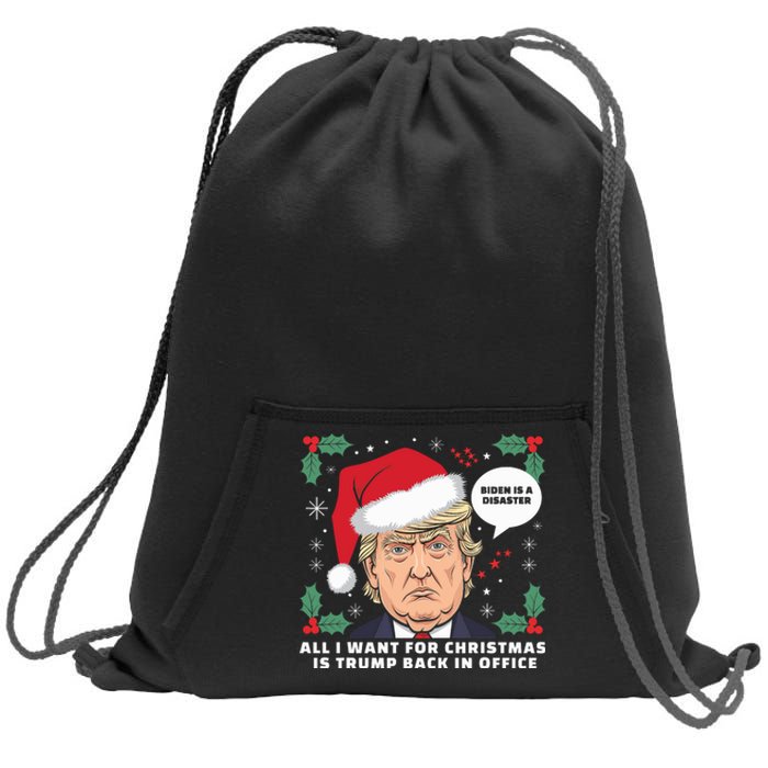 All I Want For Christmas Is Trump Back In Office Funny Sweatshirt Cinch Pack Bag