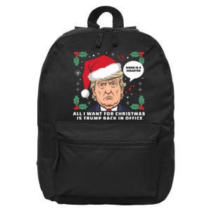 All I Want For Christmas Is Trump Back In Office Funny 16 in Basic Backpack