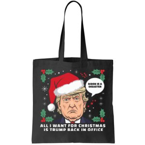 All I Want For Christmas Is Trump Back In Office Funny Tote Bag