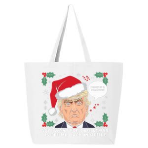 All I Want For Christmas Is Trump Back In Office Funny 25L Jumbo Tote