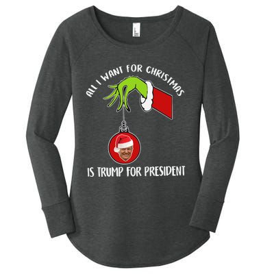 All I Want For Christmas Is Trump For President 2024 Women's Perfect Tri Tunic Long Sleeve Shirt