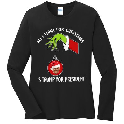 All I Want For Christmas Is Trump For President 2024 Ladies Long Sleeve Shirt