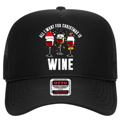 All I Want Christmas Is Wine High Crown Mesh Back Trucker Hat