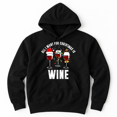 All I Want Christmas Is Wine Hoodie