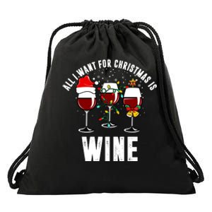 All I Want Christmas Is Wine Drawstring Bag