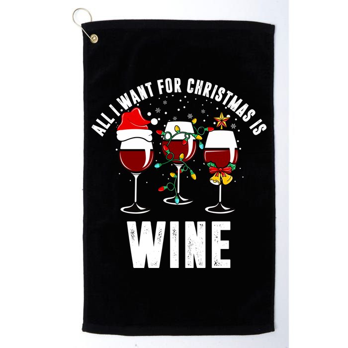 All I Want Christmas Is Wine Golf Towel