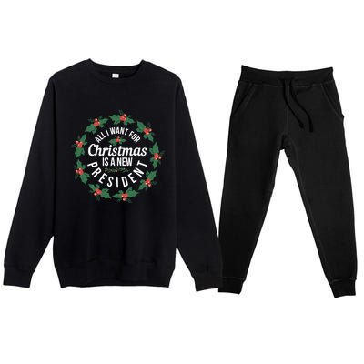 All I Want For Christmas Is A New President Gift Premium Crewneck Sweatsuit Set