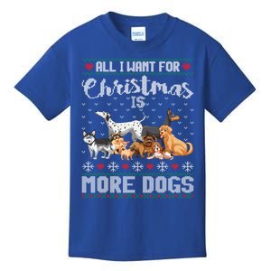 All I Want For Christmas Is More Dogs Ugly Xmas Sweater Gift Kids T-Shirt