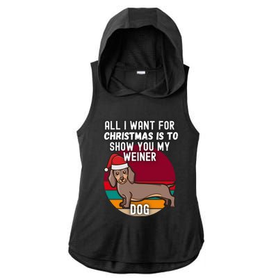 All I Want For Christmas Is Show You My Weiner Dog Dachshund Cute Gift Ladies PosiCharge Tri-Blend Wicking Draft Hoodie Tank