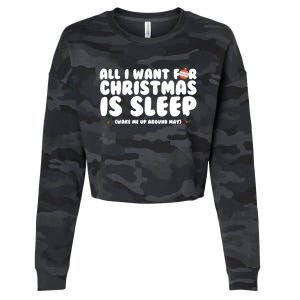 All I Want For Christmas Is Sleep Funny Xmas Cool Gift Cropped Pullover Crew