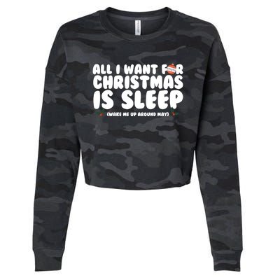 All I Want For Christmas Is Sleep Funny Xmas Cool Gift Cropped Pullover Crew