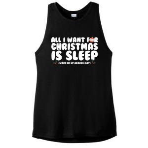 All I Want For Christmas Is Sleep Funny Xmas Cool Gift Ladies PosiCharge Tri-Blend Wicking Tank