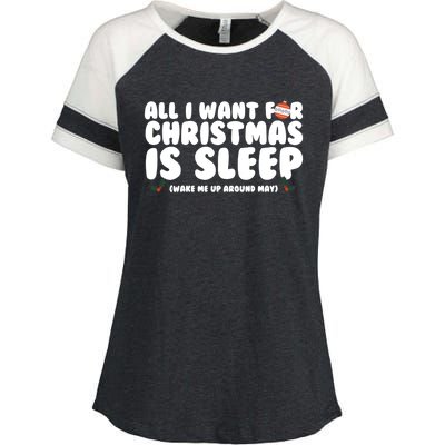 All I Want For Christmas Is Sleep Funny Xmas Cool Gift Enza Ladies Jersey Colorblock Tee