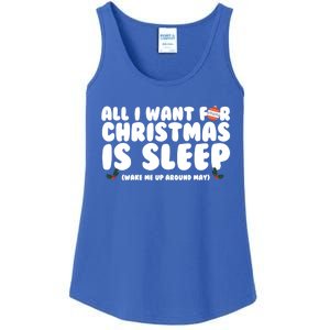 All I Want For Christmas Is Sleep Funny Xmas Cool Gift Ladies Essential Tank