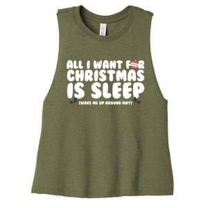 All I Want For Christmas Is Sleep Funny Xmas Cool Gift Women's Racerback Cropped Tank