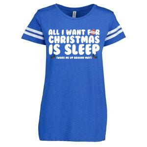 All I Want For Christmas Is Sleep Funny Xmas Cool Gift Enza Ladies Jersey Football T-Shirt