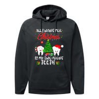 All I want for Christmas is My Two Front Teeth Funny Performance Fleece Hoodie