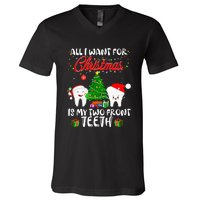 All I want for Christmas is My Two Front Teeth Funny V-Neck T-Shirt