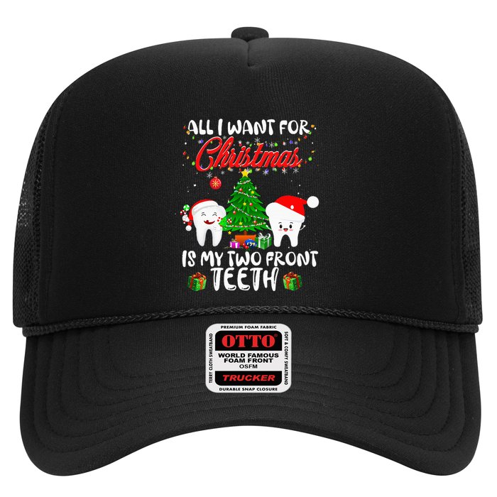 All I want for Christmas is My Two Front Teeth Funny Trucker Hat
