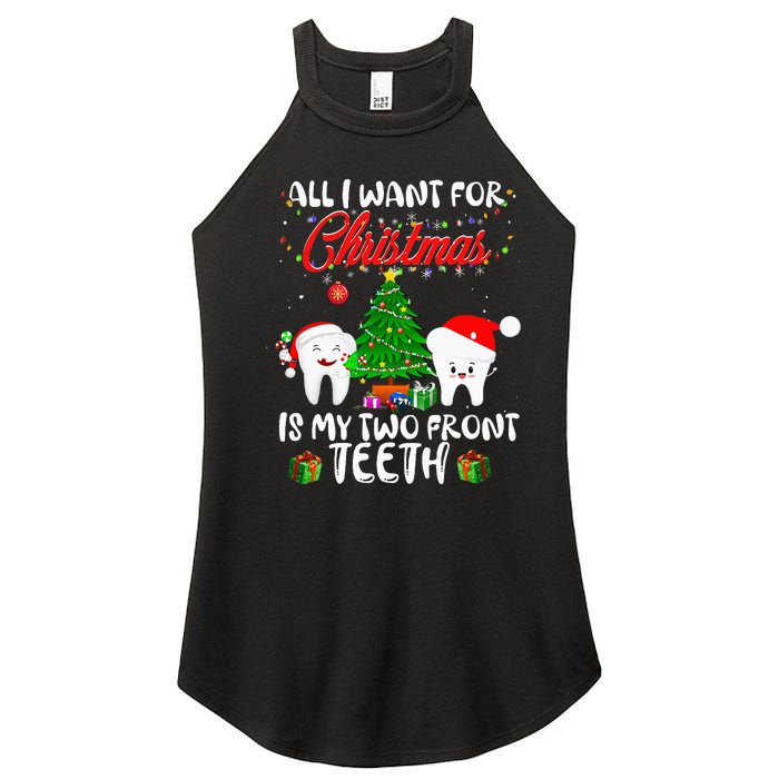 All I want for Christmas is My Two Front Teeth Funny Women's Perfect Tri Rocker Tank