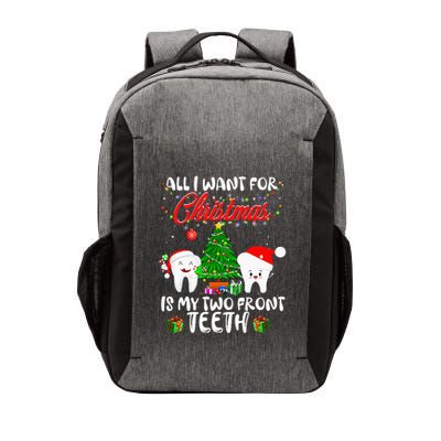 All I want for Christmas is My Two Front Teeth Funny Vector Backpack