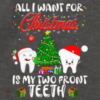 All I want for Christmas is My Two Front Teeth Funny Vector Backpack