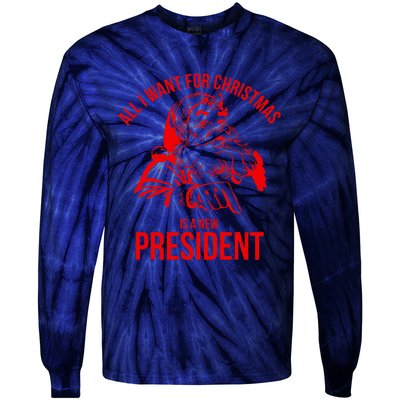 All I Want For Christmas Is A New President Funny Santa Xmas Tie-Dye Long Sleeve Shirt