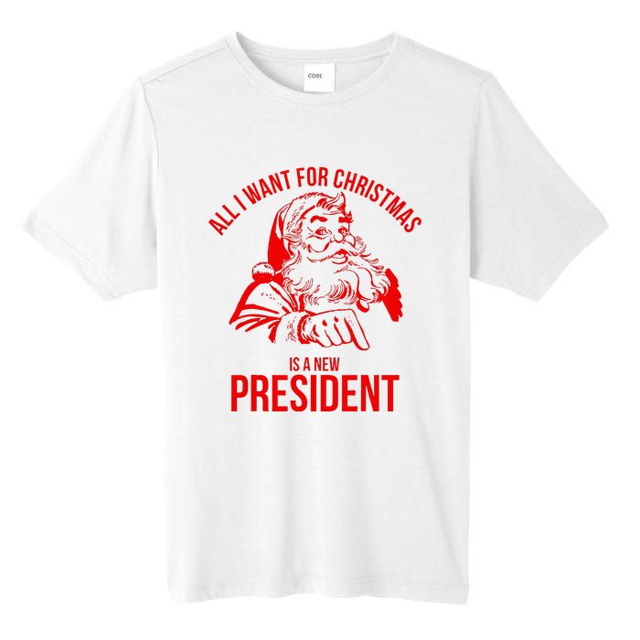 All I Want For Christmas Is A New President Funny Santa Xmas Tall Fusion ChromaSoft Performance T-Shirt