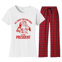 All I Want For Christmas Is A New President Funny Santa Xmas Women's Flannel Pajama Set