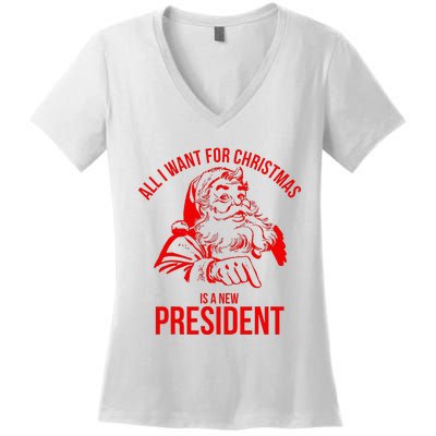 All I Want For Christmas Is A New President Funny Santa Xmas Women's V-Neck T-Shirt