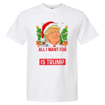 All I Want For Christmas In July Is Trump Funny Santa Summer Garment-Dyed Heavyweight T-Shirt