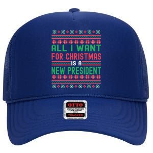 All I Want For Christmas Is A New President Xmas Sweater Cool Gift High Crown Mesh Back Trucker Hat