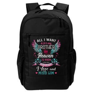 All I Want Is For My Brother In Heaven Angel Wings Love Him Daily Commute Backpack