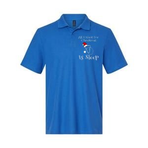 All I Want For Christmas Is Sleep Nurse Nursing Student Gift Softstyle Adult Sport Polo