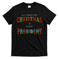 All I Want For Christmas Is A New President T-Shirt