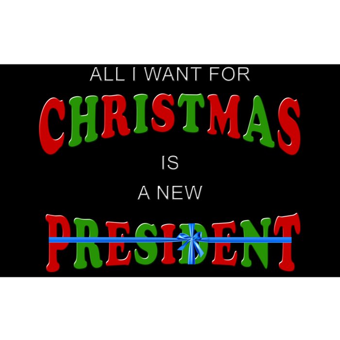 All I Want For Christmas Is A New President Bumper Sticker