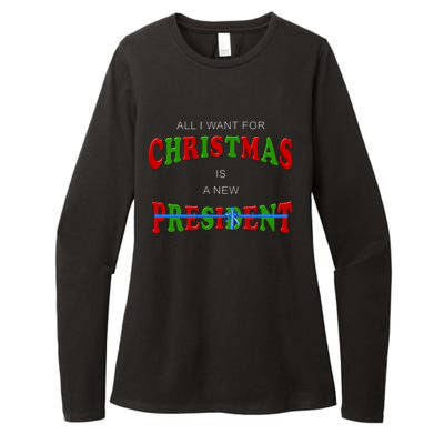 All I Want For Christmas Is A New President Womens CVC Long Sleeve Shirt