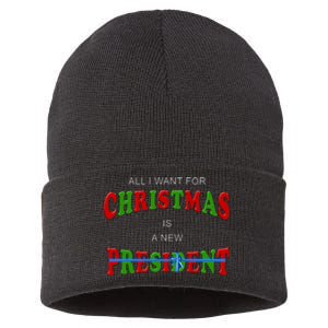 All I Want For Christmas Is A New President Sustainable Knit Beanie