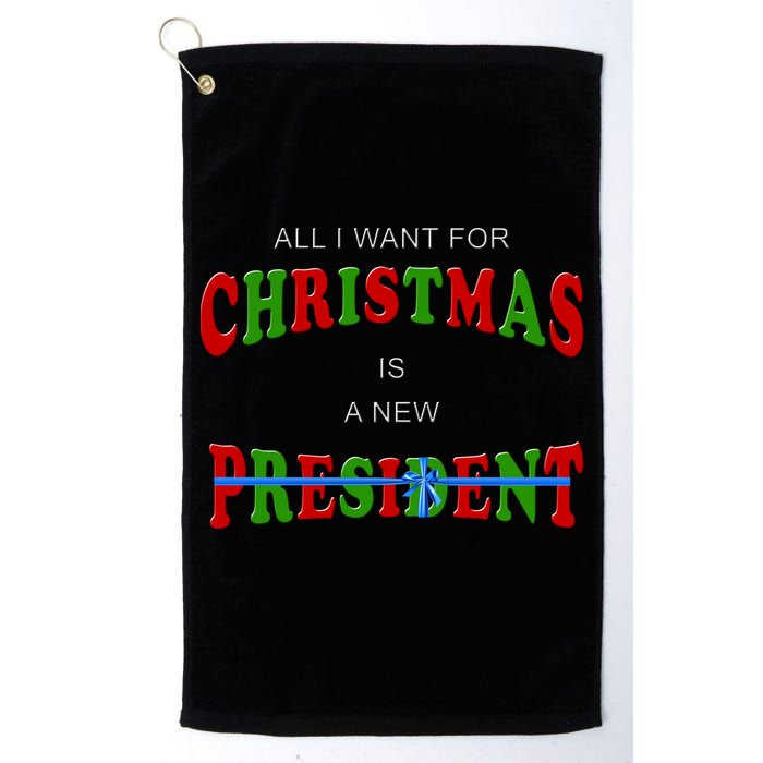 All I Want For Christmas Is A New President Golf Towel