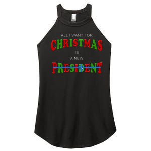 All I Want For Christmas Is A New President Women's Perfect Tri Rocker Tank