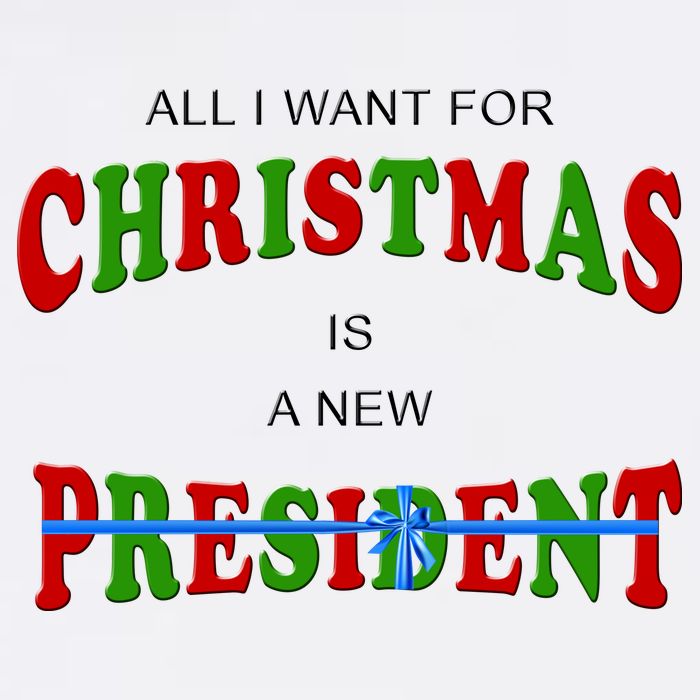 All I Want For Christmas Is A New President Garment-Dyed Sweatshirt