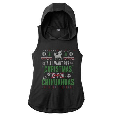 All I Want For Christmas Are Chihuahuas Gift Ladies PosiCharge Tri-Blend Wicking Draft Hoodie Tank