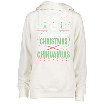 All I Want For Christmas Are Chihuahuas Gift Womens Funnel Neck Pullover Hood