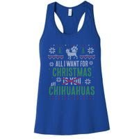 All I Want For Christmas Are Chihuahuas Gift Women's Racerback Tank