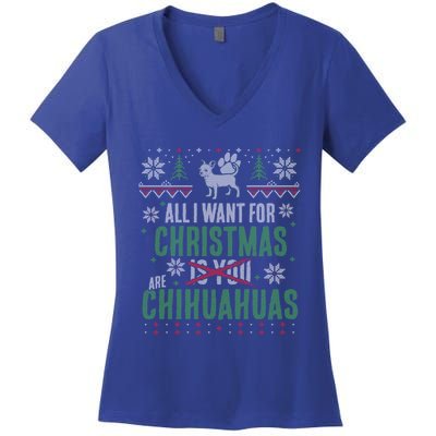 All I Want For Christmas Are Chihuahuas Gift Women's V-Neck T-Shirt