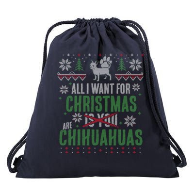 All I Want For Christmas Are Chihuahuas Gift Drawstring Bag