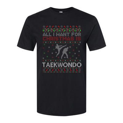 All I Want For Christmas Is Ugly Taekwondo Christmas Softstyle CVC T-Shirt