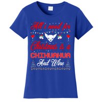 All I Want For Christmas Chihuahua And Wine Gift Funny Gift Women's T-Shirt